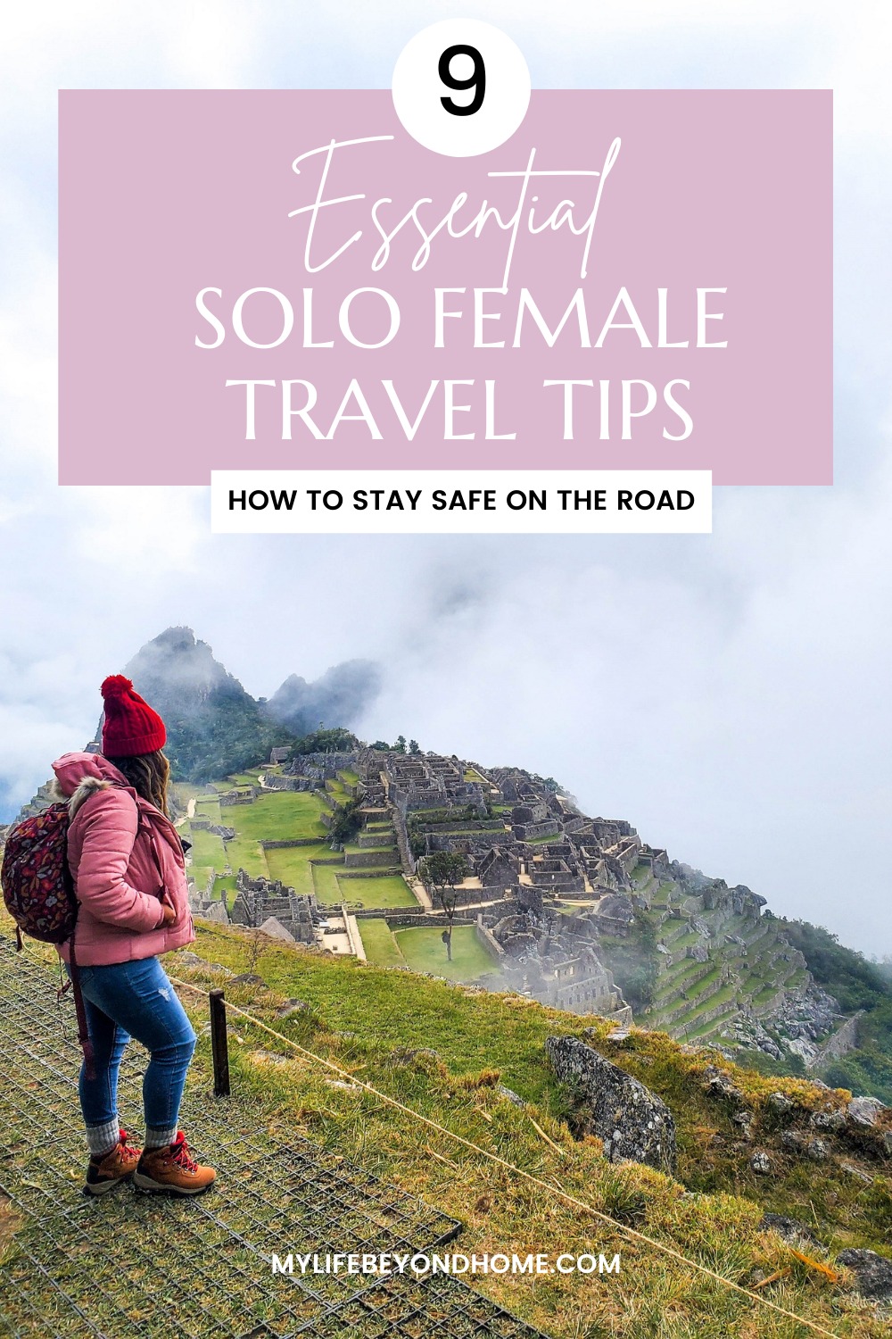 9 Essential Solo Female Travel Safety Tips - Life Beyond Home